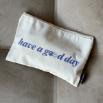 Have A Good Day Toiletry Bag - EVRYJEWELS