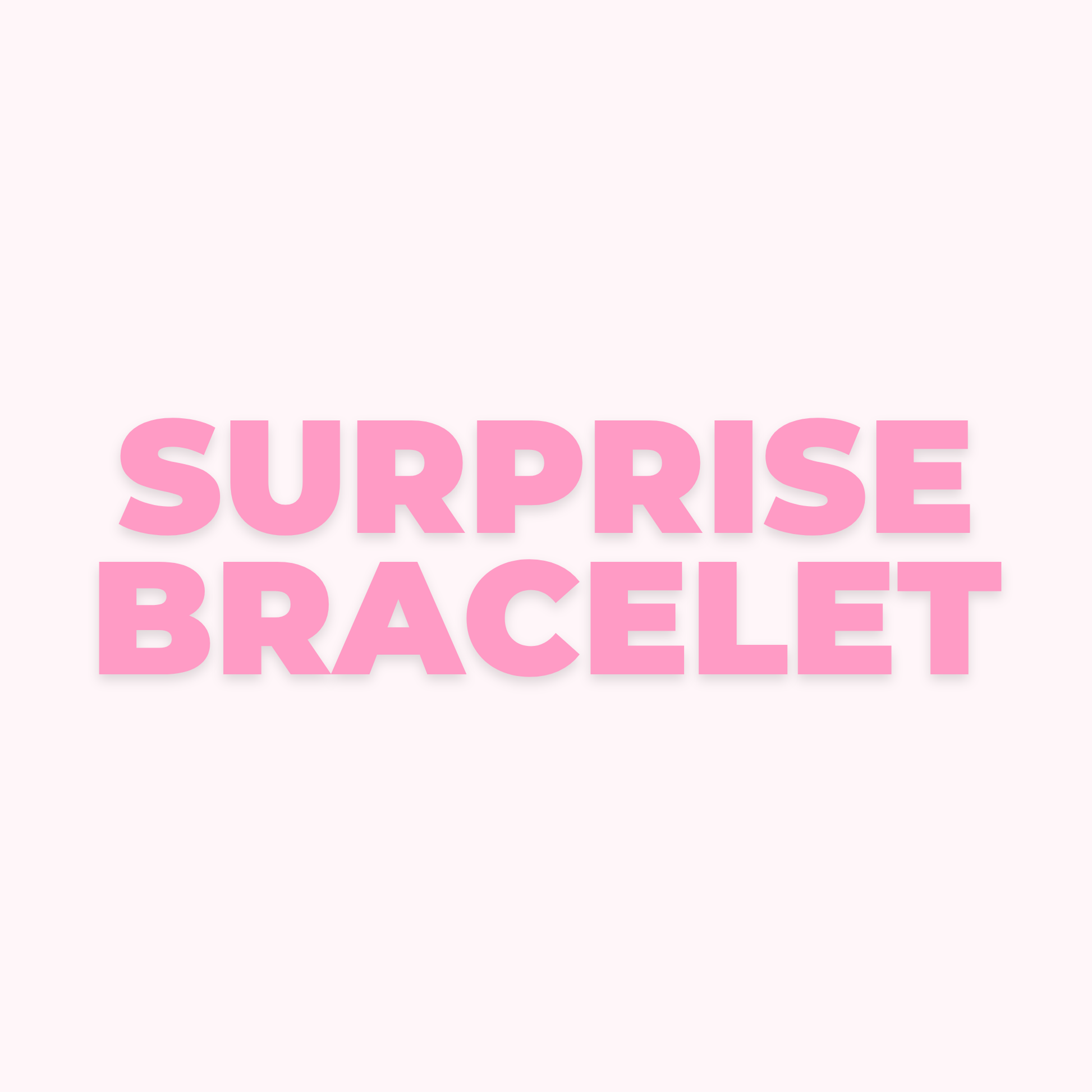Surprise Bracelet - EVRYJEWELS