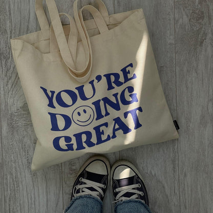 You're Doing Great Tote Bag - EVRYJEWELS